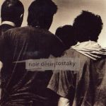 Noir Dsir - Tostaky